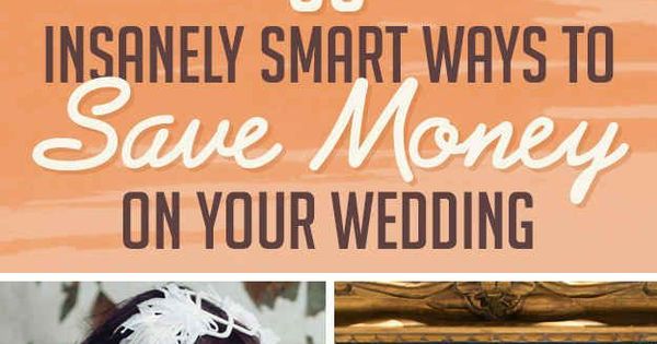 Insanely ways to save money on wedding